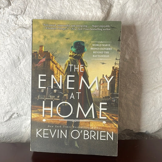The Enemy at Home: A Thrilling Historical Suspense Novel of a WWII Era Serial Killer - Kevin O’Brien