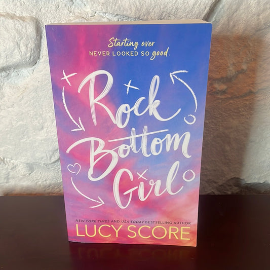 Rock Bottom Girl - Lucy Score