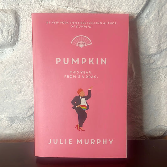 Pumpkin Dumplin’) - Julie Murphy