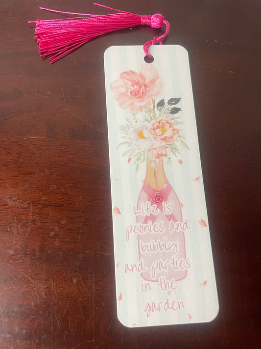 Life is peonies and bubbly and parties in the garden - handmade bookmark