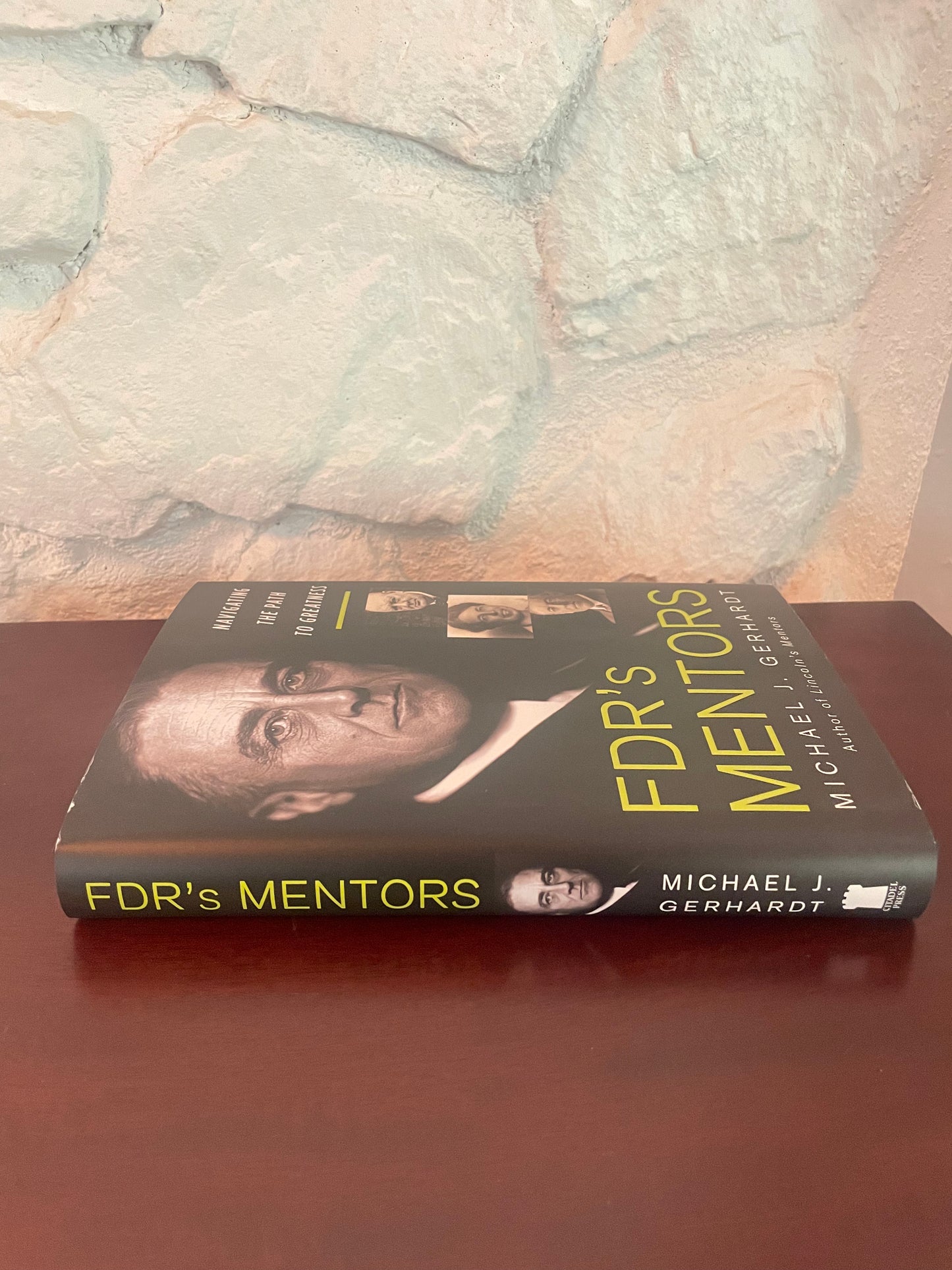FDR's Mentors: Navigating the Path to Greatness - Michael J. Gerhardt