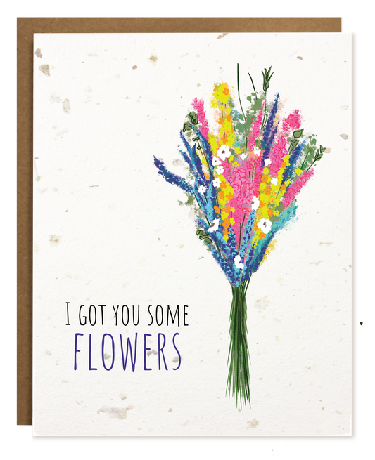 TOKA | Got You Flowers | Plantable Card