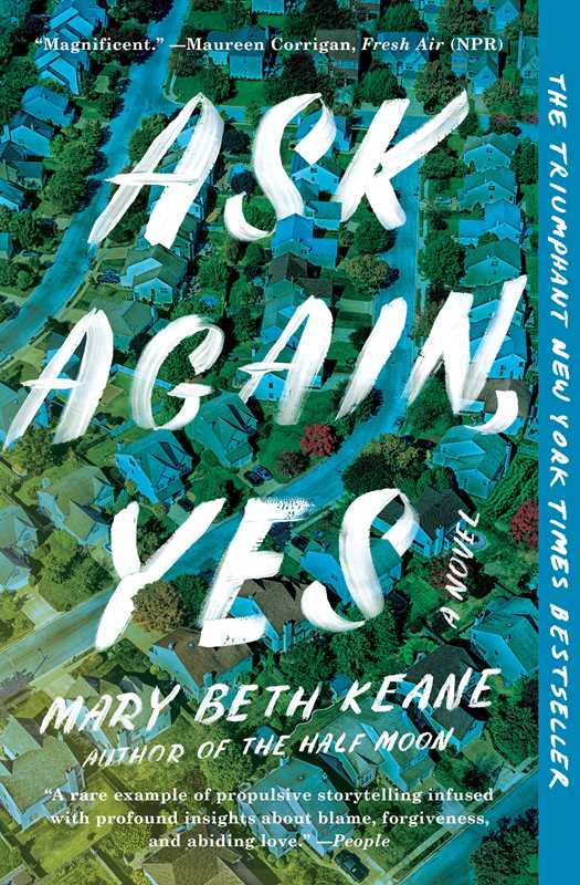 Ask Again, Yes by Mary Beth Keane: Paperback