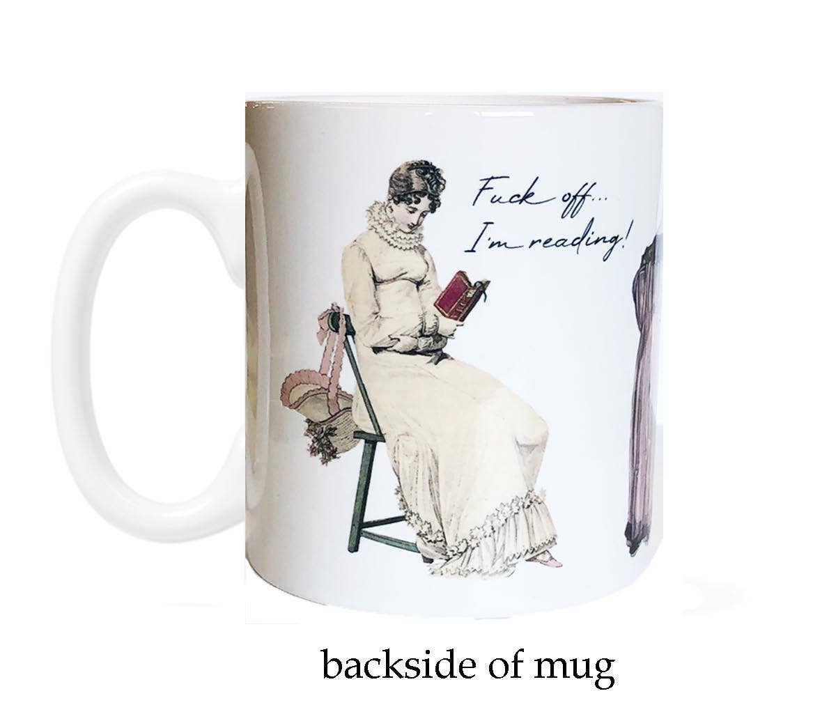 Fuck Off, I'm Reading Regency Era Bridgerton Ladies Mug