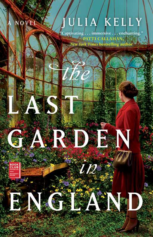 Last Garden in England by Julia Kelly