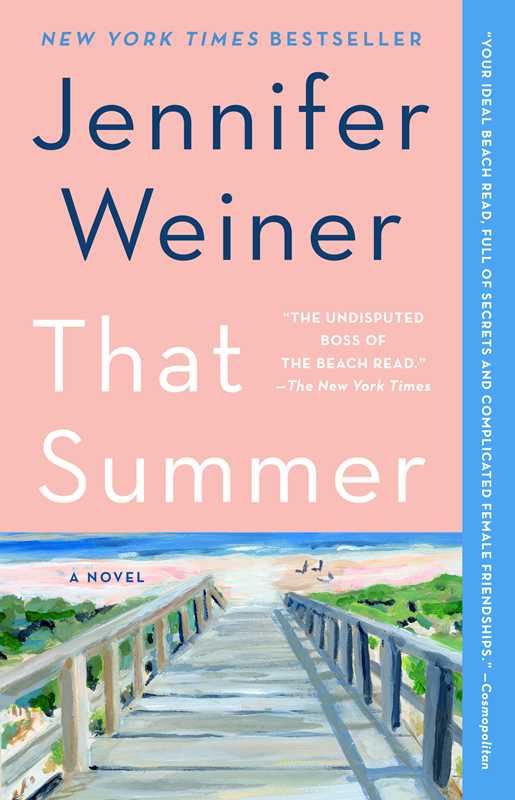 That Summer by Jennifer   Weiner