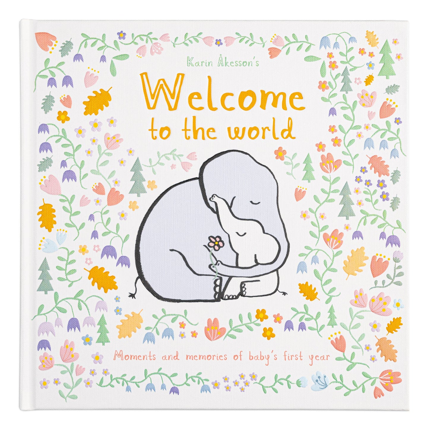 Welcome to the World by Karin Åkesson