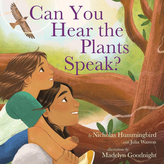 Can You Hear the Plants Speak?: Nicholas Hummingbird