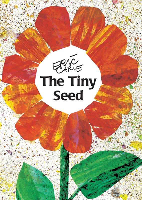 Tiny Seed by Eric   Carle