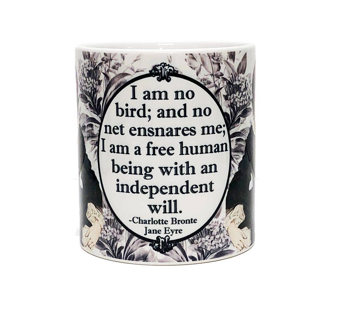 Charlotte Bronte "I am no bird" Literary Coffee or Tea Mug