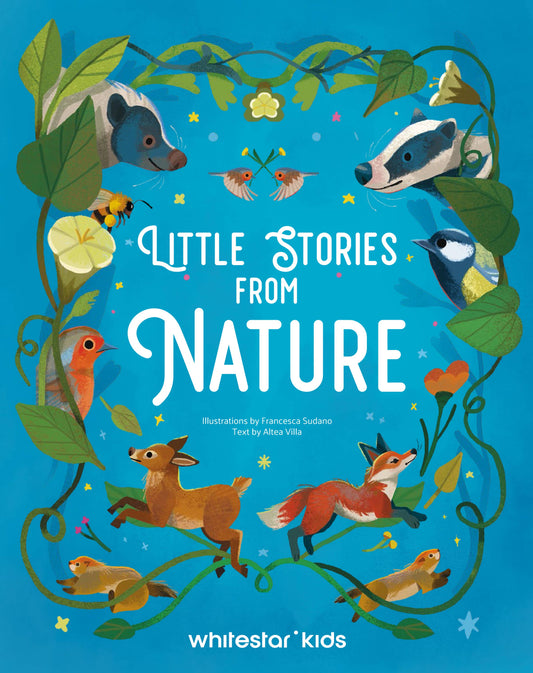 Little Stories from Nature by Altea Villa