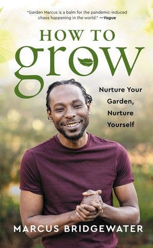 How to Grow: Marcus Bridgewater