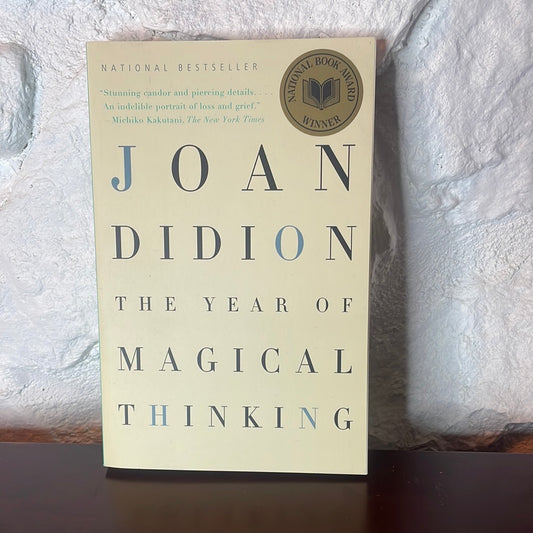 The Year of Magical Thinking - Joan Didion