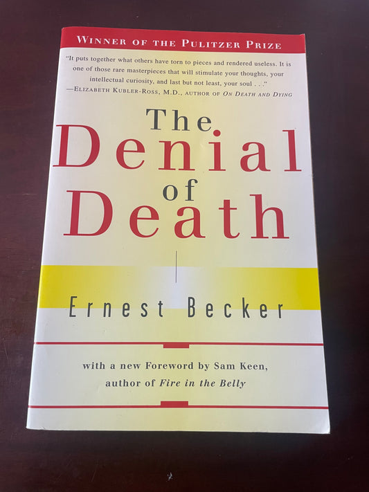 The Denial of Death - Ernest Becker - Pre-Loved