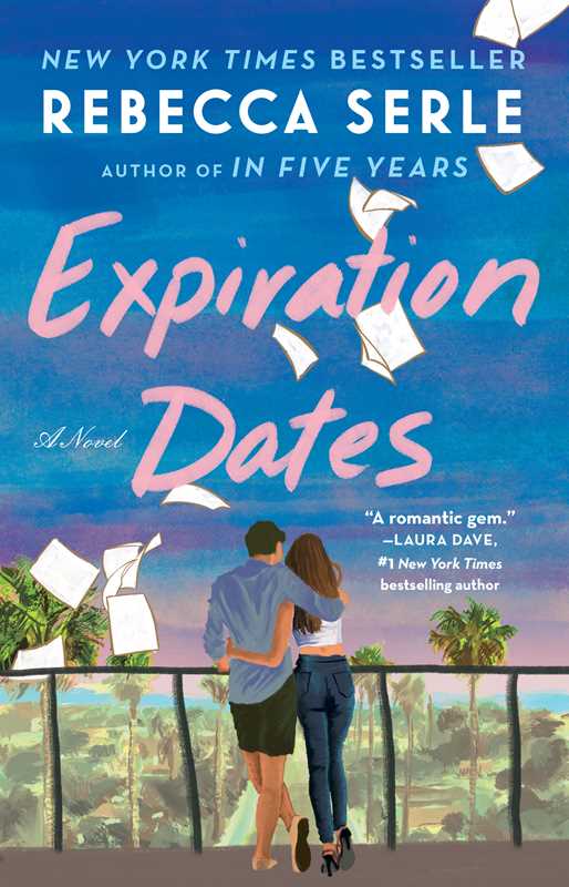 Expiration Dates by Rebecca Serle: Paperback