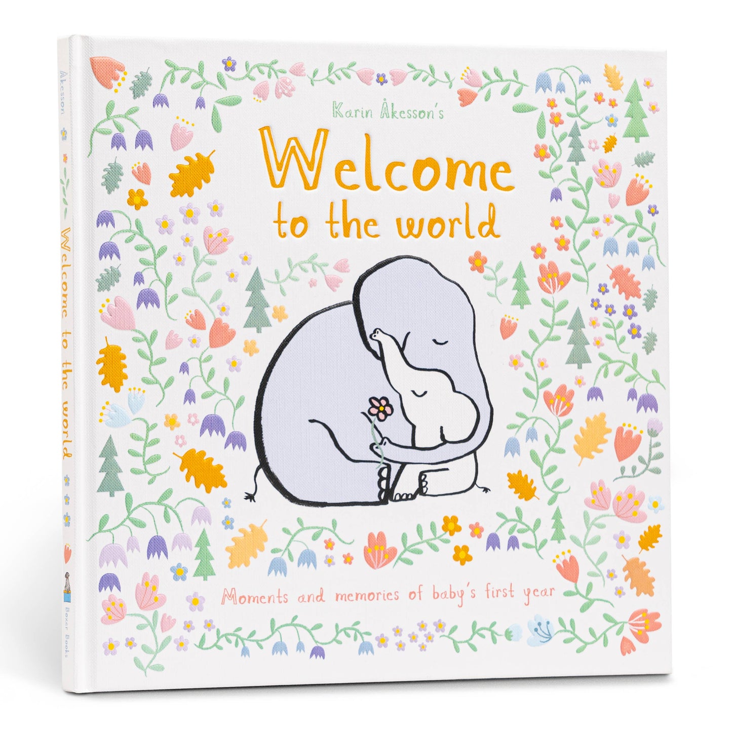 Welcome to the World by Karin Åkesson