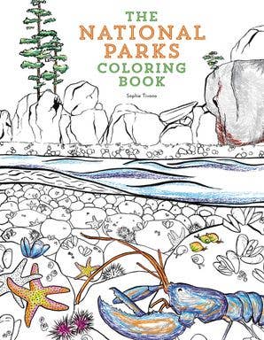 National Parks Coloring Book, The: Sophie Tivona